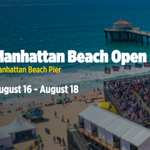 Promotional image for the Manhattan Beach Open at Manhattan Beach Pier, scheduled for August 16 - August 18.